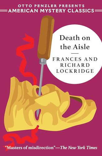 Beispielbild fr Death on the Aisle: A Mr. Mrs. North Mystery (An American Mystery Classic) zum Verkauf von Goodwill Southern California