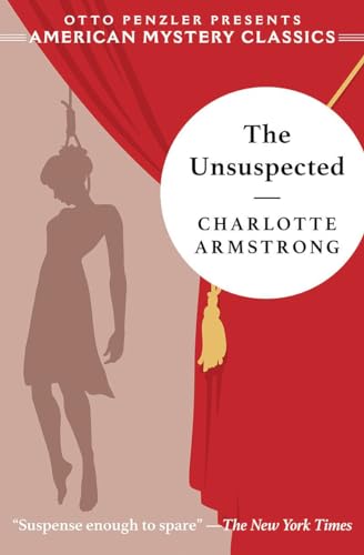 9781613161227: The Unsuspected (An American Mystery Classic)