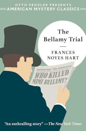 Beispielbild fr The Bellamy Trial (An American Mystery Classic) zum Verkauf von My Dead Aunt's Books