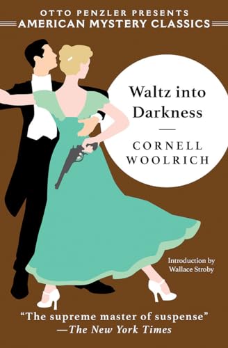 Beispielbild fr Waltz into Darkness (An American Mystery Classic) zum Verkauf von Blue Vase Books