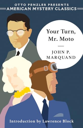 Beispielbild fr Your Turn Mr Moto zum Verkauf von Better World Books