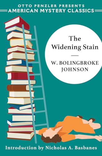 9781613161715: The Widening Stain (An American Mystery Classic)