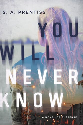 Stock image for You Will Never Know : A Novel for sale by Better World Books: West