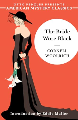 9781613161999: The Bride Wore Black (An American Mystery Classic)