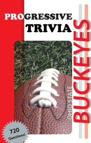 Beispielbild fr Ohio State Buckeyes Football: Progressive Trivia zum Verkauf von ThriftBooks-Dallas