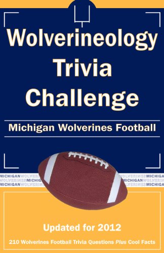 Beispielbild fr Wolverineology Trivia Challenge: Michigan Wolverines Football zum Verkauf von FOLCHATT