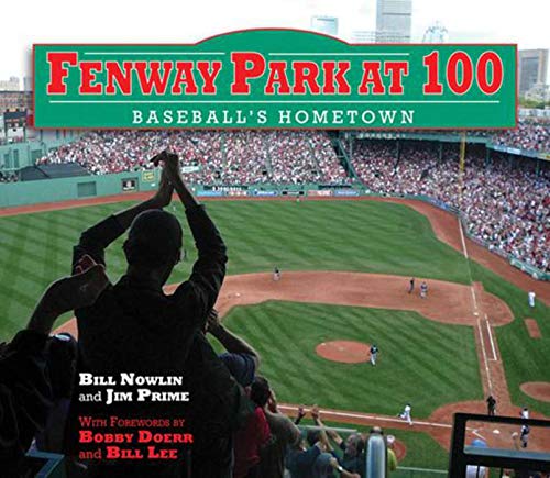 Stock image for Fenway Park at 100: Baseball's Hometown for sale by More Than Words