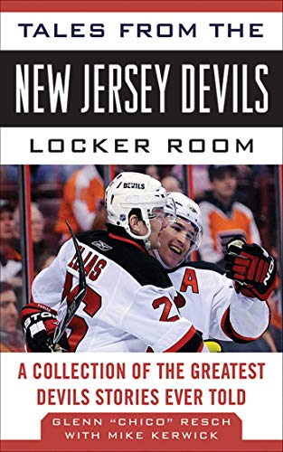 Beispielbild fr Tales from the New Jersey Devils Locker Room : A Collection of the Greatest Devils Stories Ever Told zum Verkauf von ThriftBooks-Dallas