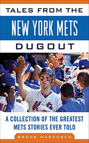 Stock image for Tales from the New York Mets Dugout: A Collection of the Greatest Mets Stories Ever Told for sale by ThriftBooks-Atlanta