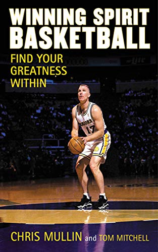 Imagen de archivo de Winning Spirit Basketball : Find Your Greatness Within a la venta por Better World Books
