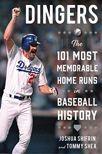 Stock image for Dingers: The 101 Most Memorable Home Runs in Baseball History for sale by BooksRun