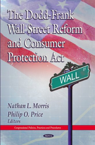 Stock image for The DoddFrank Wall Street Reform Consumer Protection Act Congressional Policies, Practices and Procedures for sale by PBShop.store US
