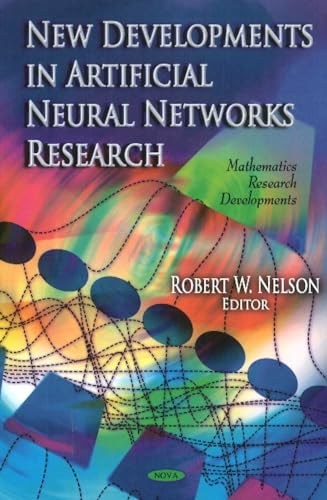 Imagen de archivo de New Developments In Artificial Neural Networks Research (Mathematics Research Developments) a la venta por WorldofBooks