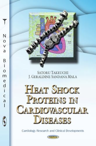 9781613245897: Heat Shock Proteins in Cardiovascular Diseases (Cardiology Research and Clinical Developments)