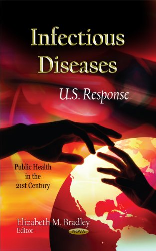 9781613247235: Infectious Diseases: U.S. Response (Public Health in the 21st Century)