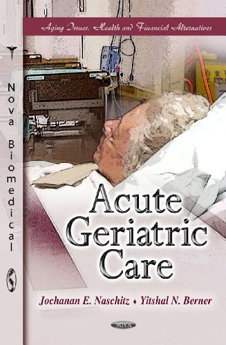 9781613247273: Acute Geriatric Care