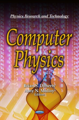 9781613247907: Computer Physics (Physics Research and Technology)