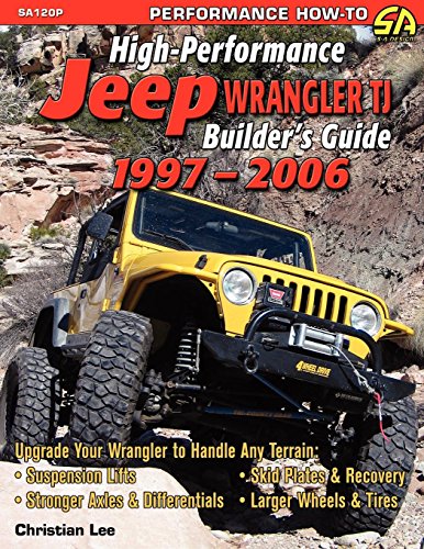 9781613250273: High-Performance Jeep Wrangler Builder's Guide 1997-2006