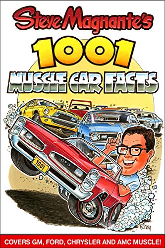 Stock image for Steve Magnante's 1001 Muscle Car Facts (Cartech) for sale by SecondSale