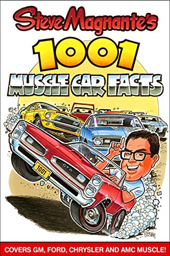 9781613250570: Steve Magnante's 1001 Muscle Car Facts (Cartech)
