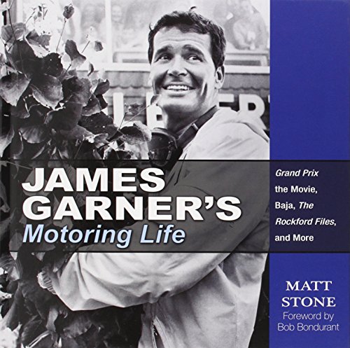 Beispielbild fr James Garner's Motoring Life: Grand Prix the movie, Baja, The Rockford Files, and More zum Verkauf von BooksRun