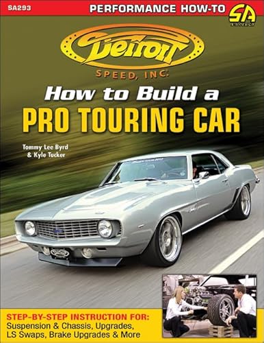 Beispielbild fr Detroit Speeds How to Build a Pro Touring Car (Sa Design) zum Verkauf von suffolkbooks