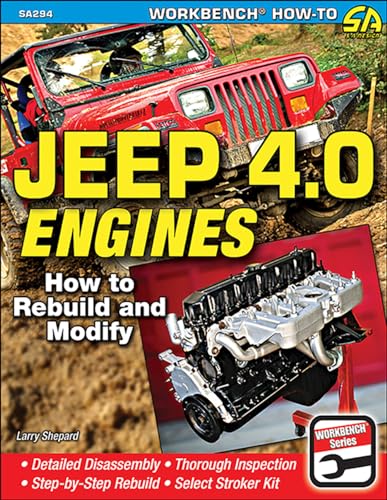 9781613251386: Jeep 4.0 Engines: How to Rebuild and Modify (Workbench How-to)