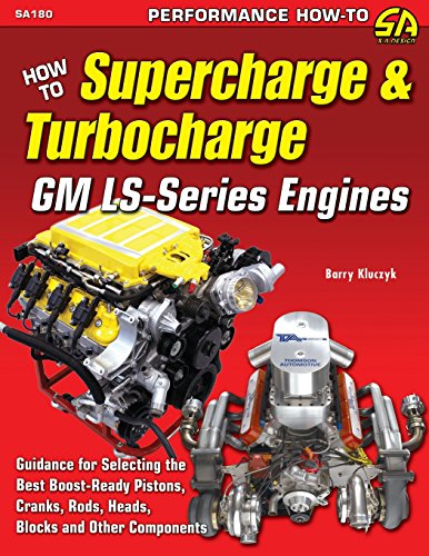 9781613251690: How to Supercharge & Turbocharge GM Ls-Series Engines