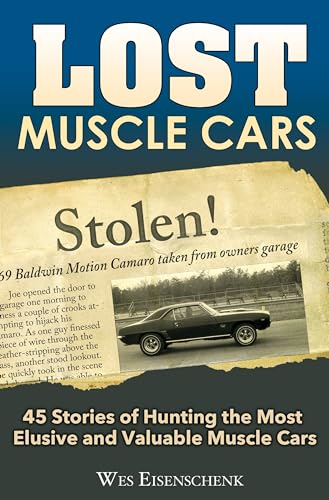 Beispielbild fr Lost Muscle Cars zum Verkauf von suffolkbooks