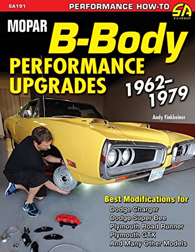Beispielbild fr Mopar B-Body Performance Upgrades 1962-1979 zum Verkauf von Lucky's Textbooks