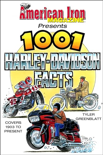 Stock image for American Iron Magazine Presents 1001 Harley-Davidson Facts for sale by Half Price Books Inc.