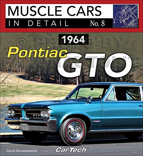 Stock image for 1964 Pontiac GTO: Muscle Cars In Detail No. 8 for sale by suffolkbooks