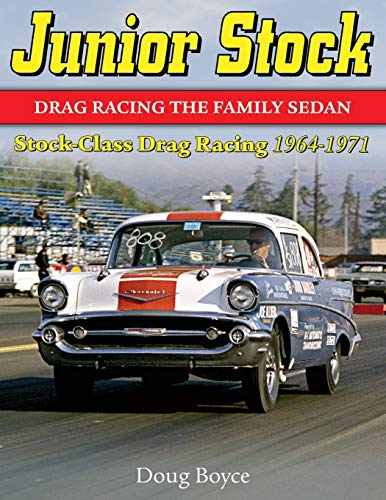 Stock image for Junior Stock: Drag Racing the Family Sedan for sale by HPB-Emerald