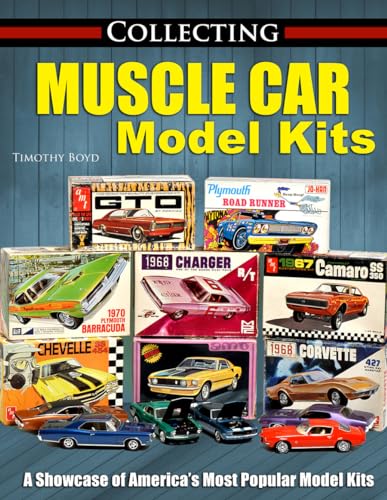 9781613253953: Collecting Muscle Car Model Kits