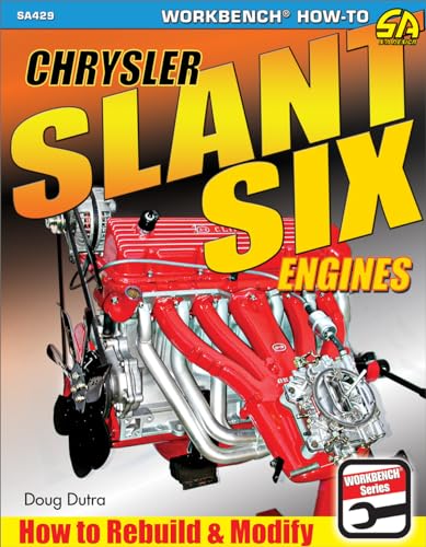 Beispielbild fr Chrysler Slant Six Engines: How to Rebuild and Modify zum Verkauf von Monster Bookshop