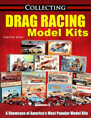 Stock image for Collecting Drag Racing Model Kits for sale by Blackwell's