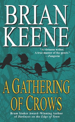 A Gathering of Crows (9781613310021) by Keene, Brian