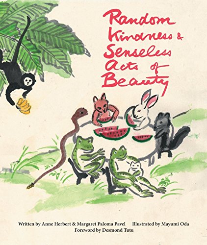 Stock image for Random Kindness and Senseless Acts of Beauty for sale by Lakeside Books