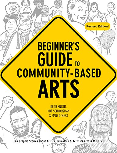 Beispielbild fr Beginner's Guide to Community-Based Arts, 2nd Edition zum Verkauf von BooksRun