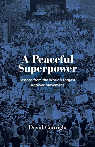 Beispielbild fr A Peaceful Superpower zum Verkauf von Blackwell's