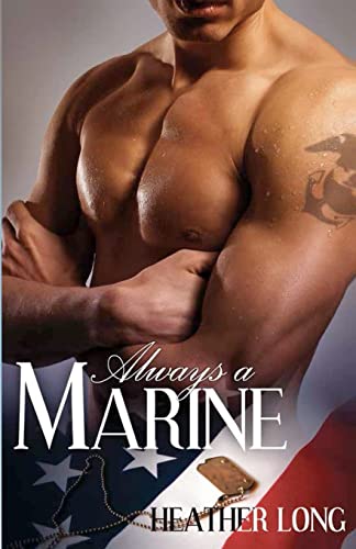 Always a Marine (9781613333396) by Long, Heather