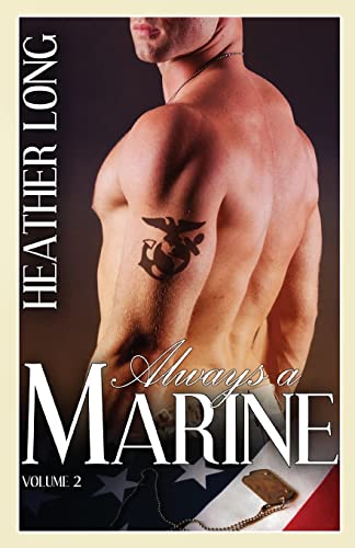 Always a Marine - Volume 2 (9781613335086) by Long, Heather