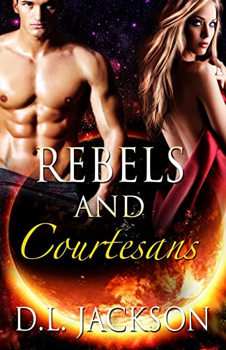 Beispielbild fr Rebels and Courtesans zum Verkauf von Ezekial Books, LLC