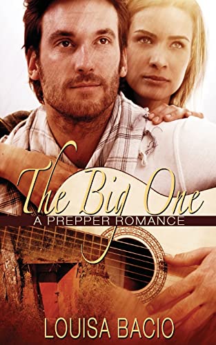 Imagen de archivo de The Big One (Prepper Romance) a la venta por Lucky's Textbooks