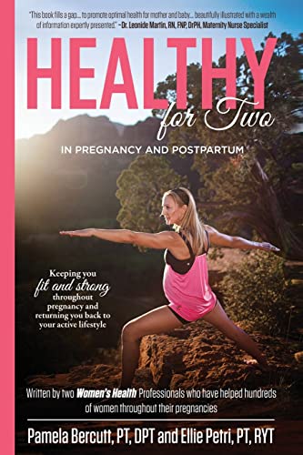 Beispielbild fr Healthy for Two: In Pregnancy and Postpartum zum Verkauf von ThriftBooks-Dallas