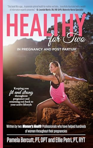 Imagen de archivo de Healthy for Two: In Pregnancy and Postpartum a la venta por ThriftBooks-Dallas