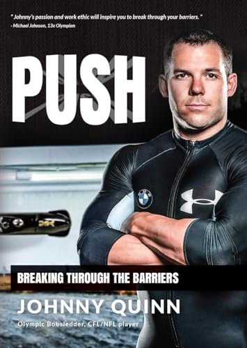 9781613398869: Push: Breaking Through the Barriers