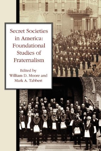 9781613420249: Secret Societies in America: Foundational Studies of Fraternalism