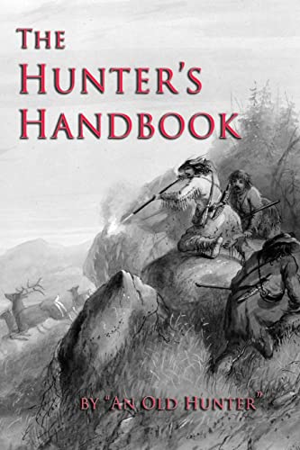 9781613421642: The Hunter's Handbook