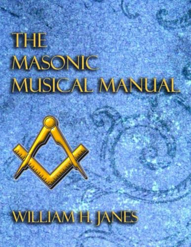 Beispielbild fr The Masonic Music Manual zum Verkauf von GF Books, Inc.